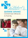 Christmas Miracle: A Family (eBook)